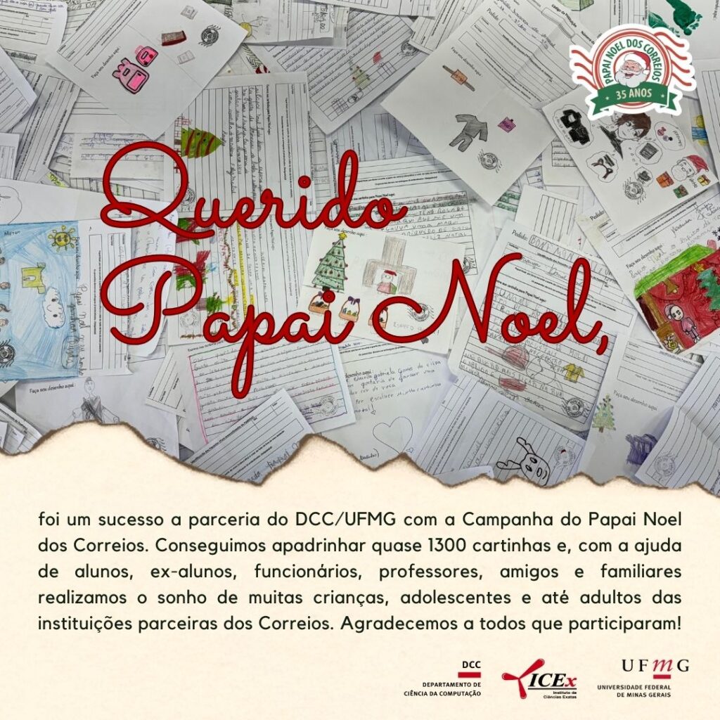 Sucesso: parceria do DCC/UFMG com a Campanha do Papai Noel dos Correios apadrinha quase 1300 cartinhas