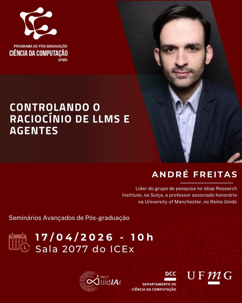 Palestra aberta ao público – Controlando o Raciocínio de LLMs e Agentes