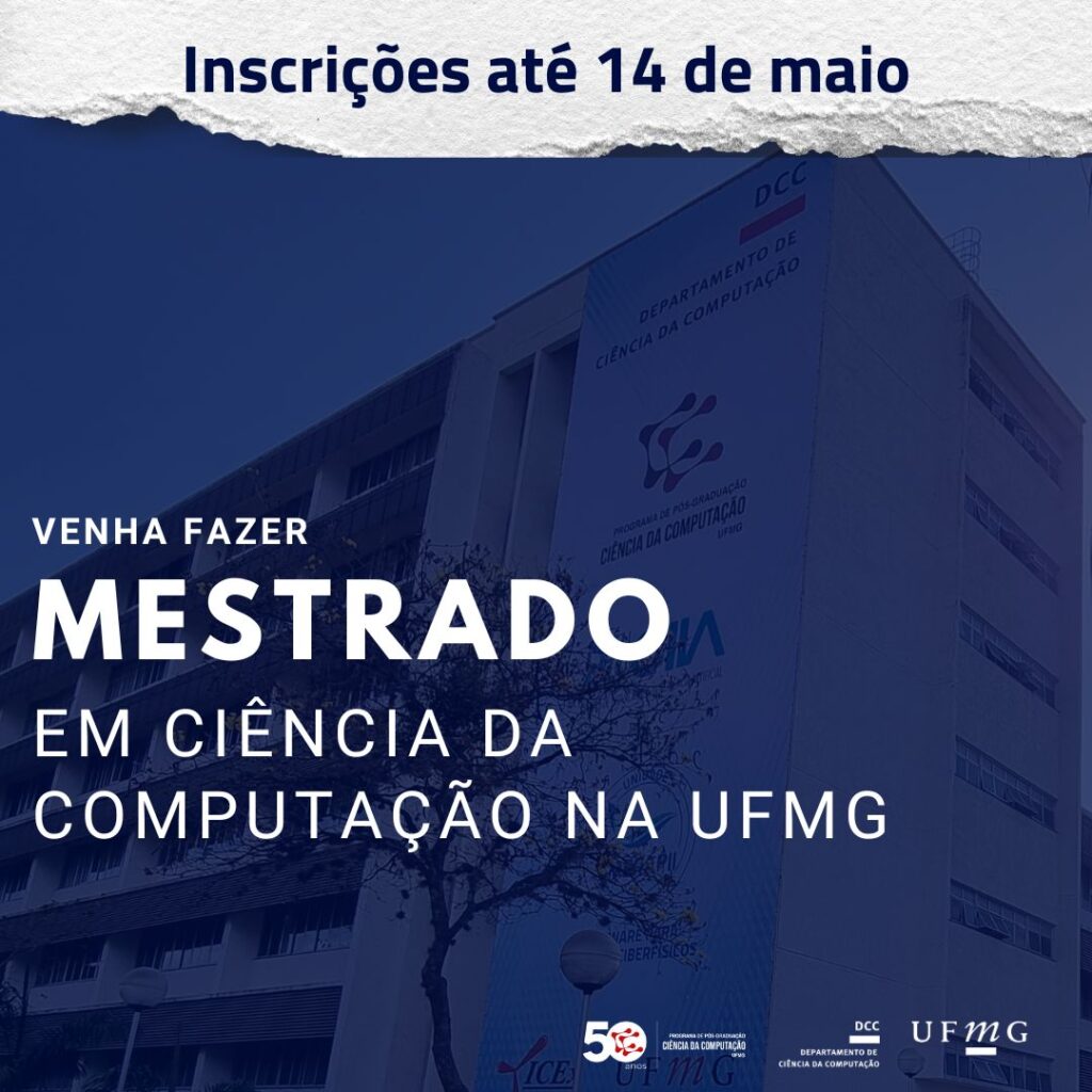 UFMG abre inscrições para o mestrado gratuito em Ciência da Computação