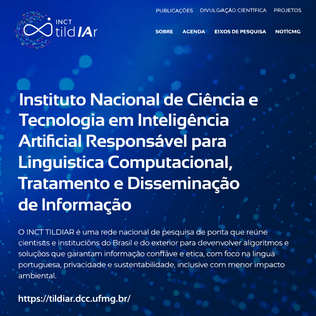 INCT TILDIAR, sediado no DCC/UFMG, lança seu portal web e reforça compromisso com pesquisa e inovação responsáveis