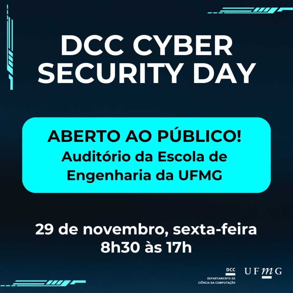 Dia Internacional da Cibersegurança: data será marcada por evento promovido pelo DCC/UFMG