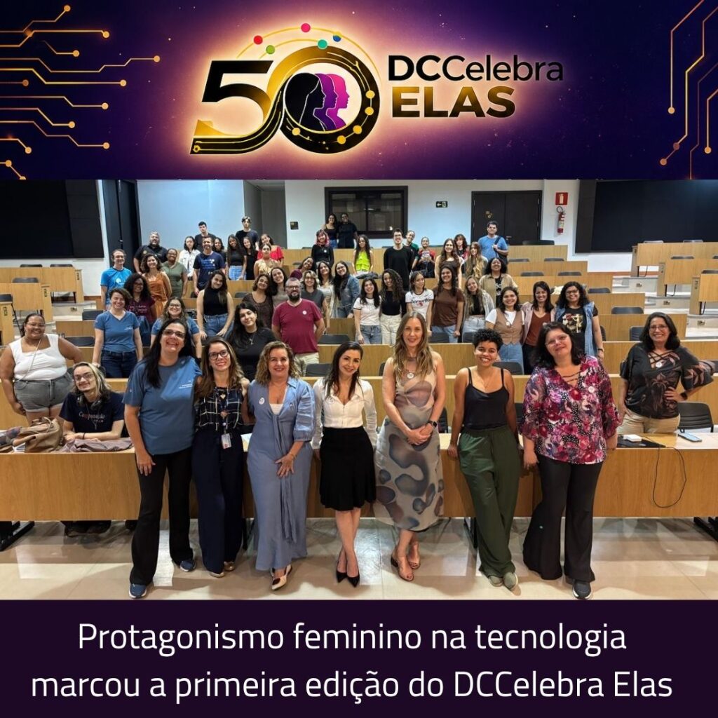 Protagonismo feminino na tecnologia marcou a primeira edição do DCCelebra Elas