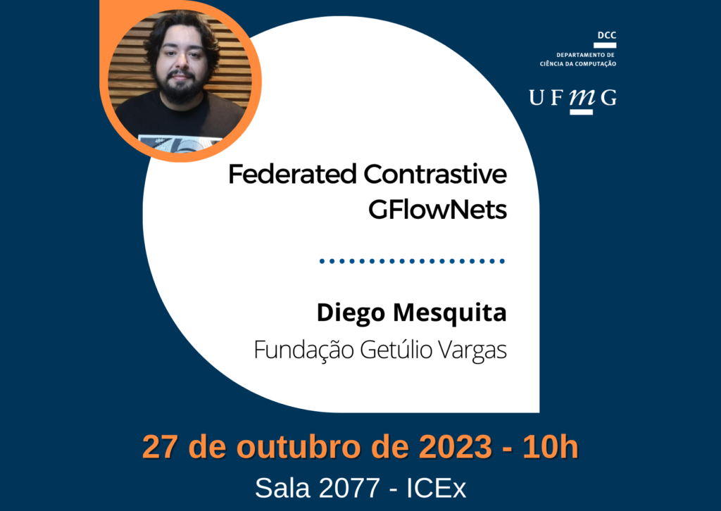 Palestra | Federated Contrastive GFlowNets | Diego Mesquita, FGV