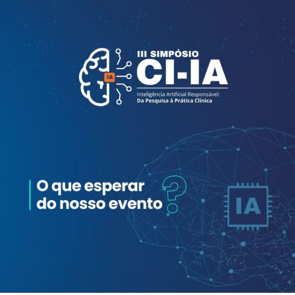 UFMG promove o III Simpósio do CI-IA Saúde: Inovação em Inteligência Artificial na saúde – da pesquisa à prática clínica