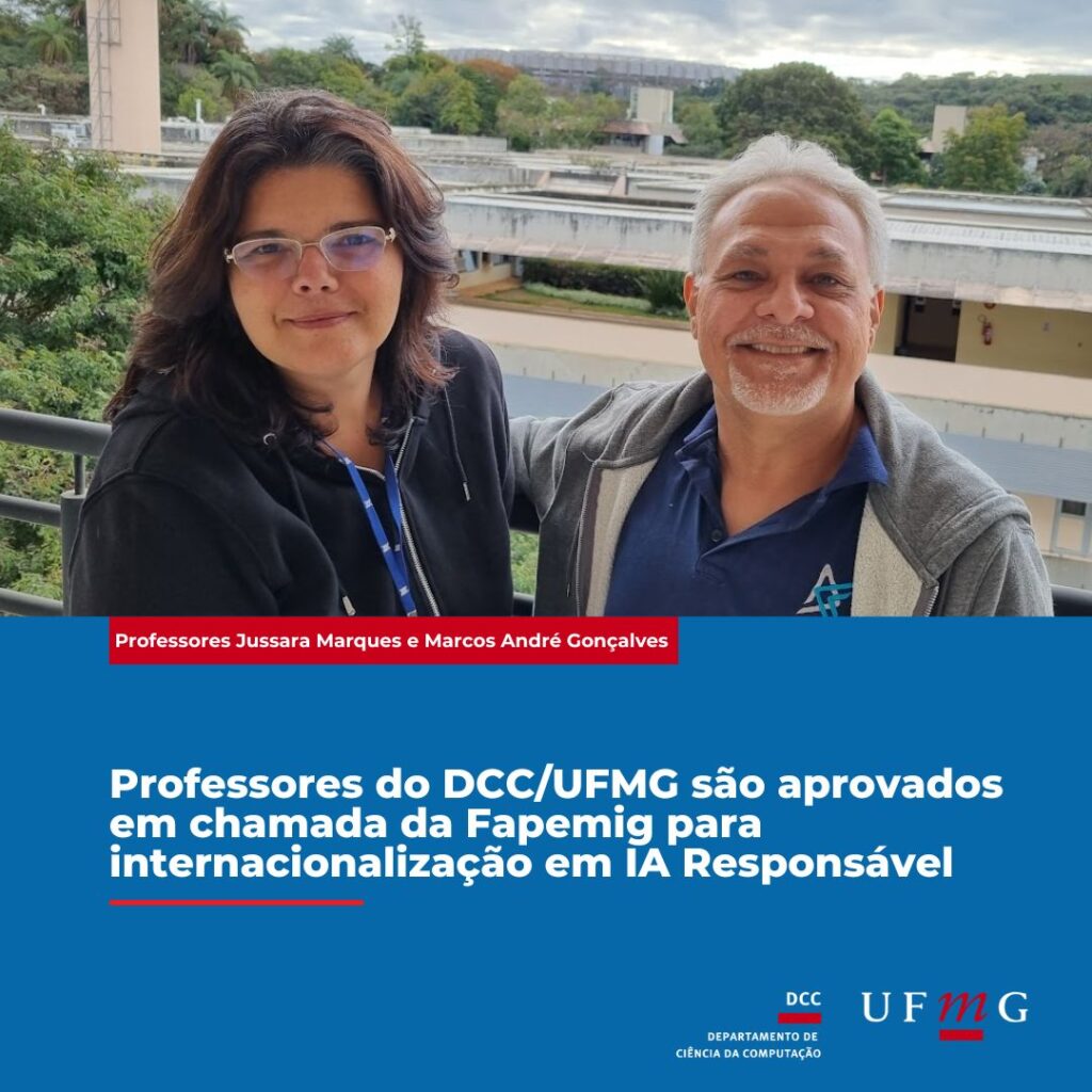 Professores do DCC/UFMG são aprovados em chamada da Fapemig para internacionalização em IA Responsável