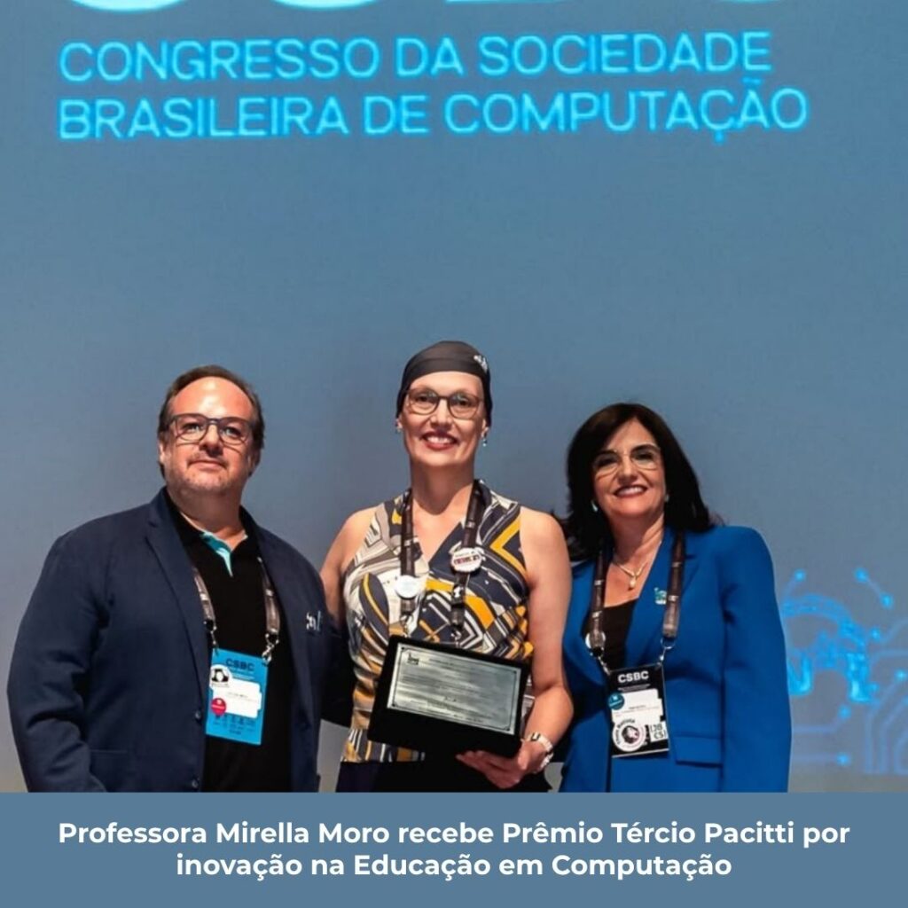 Professora do DCC/UFMG recebe Prêmio Tércio Pacitti por atuação inovadora na Educação em Computação