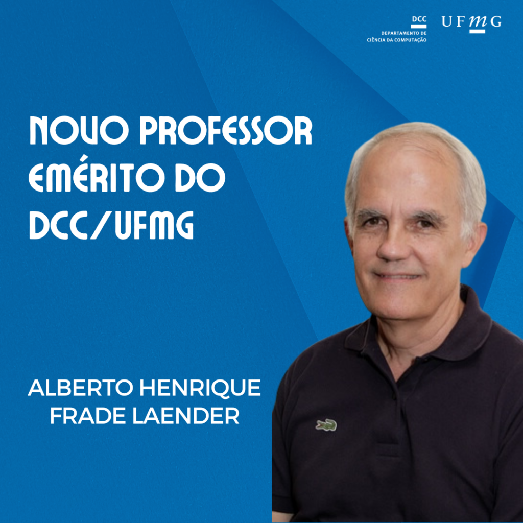 Alberto Laender é o novo professor emérito do DCC/UFMG
