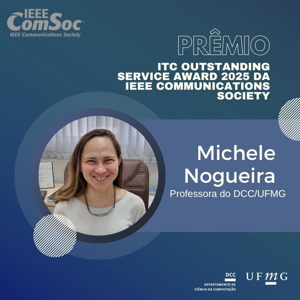 Professora do DCC, Michele Nogueira, recebe prêmio internacional