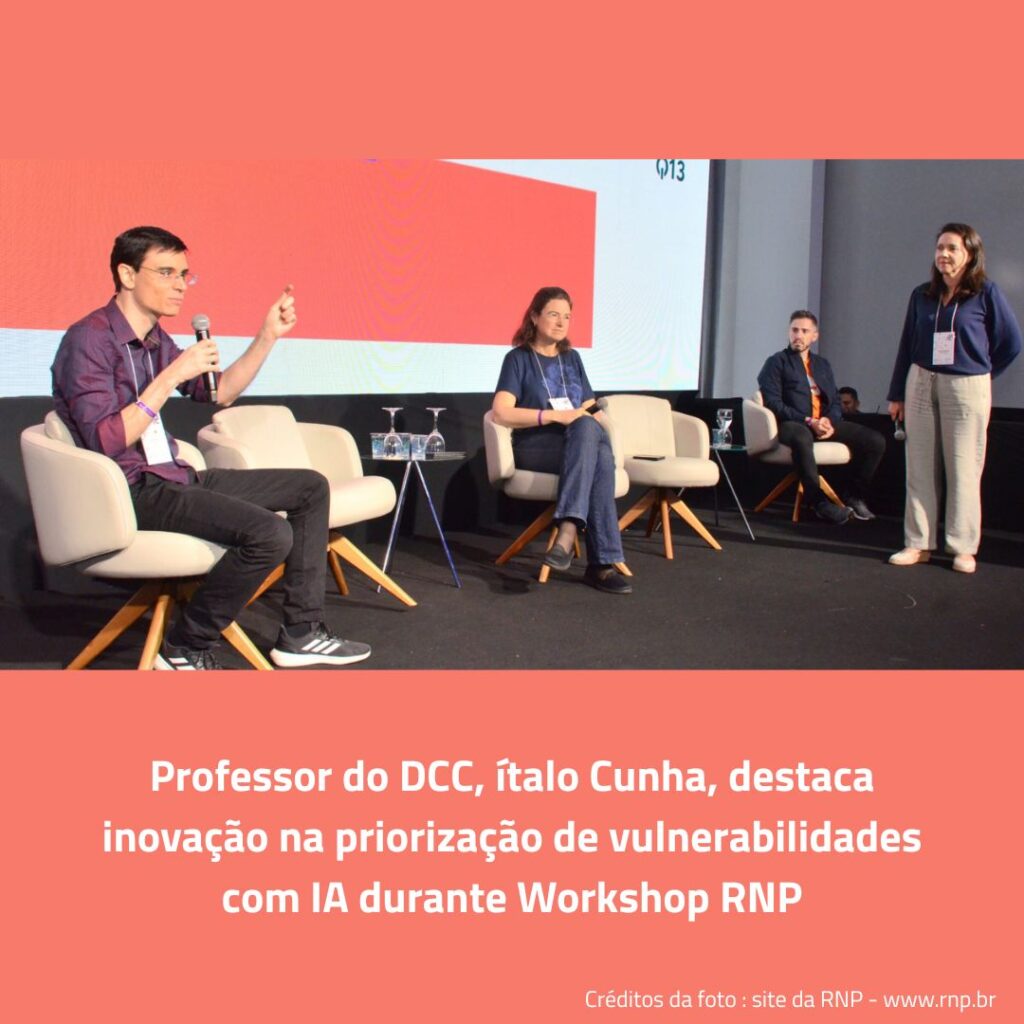 Professor do DCC destaca inovação na priorização de vulnerabilidades com IA durante Workshop RNP