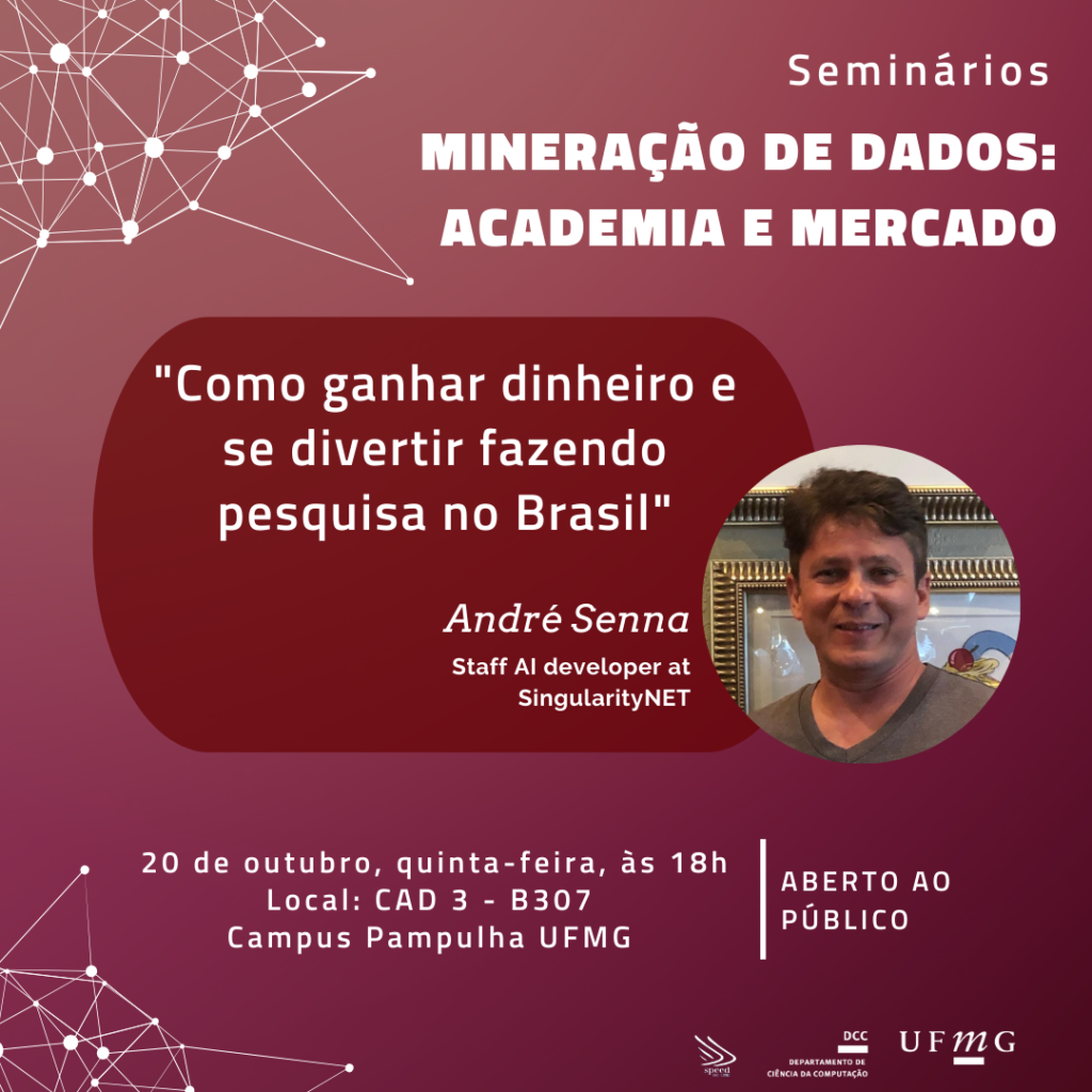 “Como ganhar dinheiro e se divertir fazendo pesquisa no Brasil” é tema de palestra promovida pelo DCC/UFMG