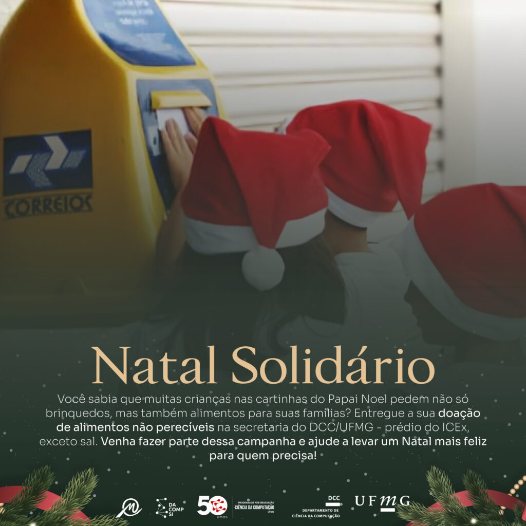 Comunidade do DCC/UFMG lança campanha Natal Solidário e adere à campanha do Papai Noel dos Correios