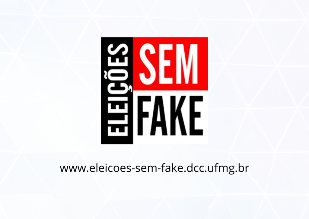 Projeto Eleições sem Fake do DCC/ICEx da UFMG se torna parceiro oficial do Programa de Enfrentamento à Desinformação do TSE