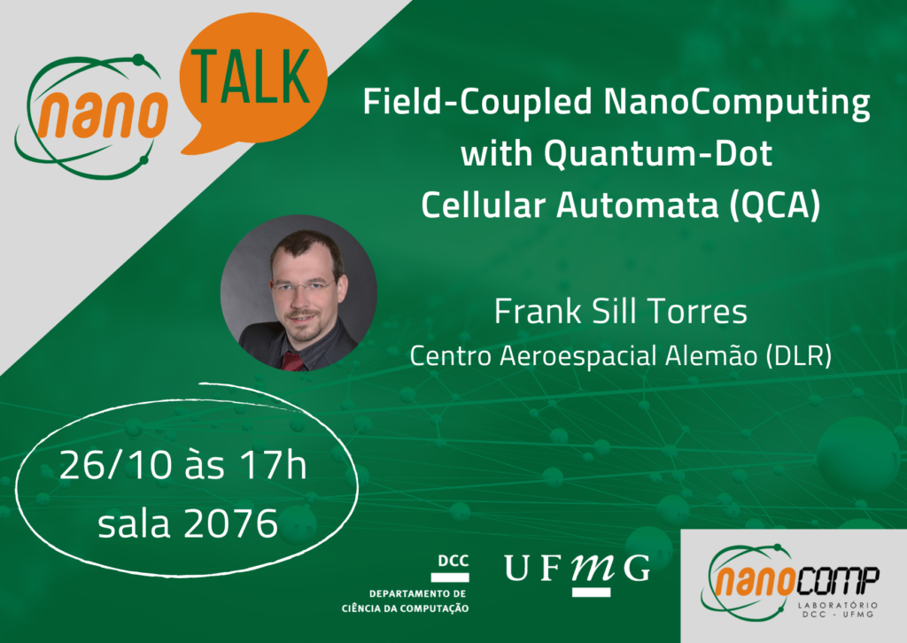 Vem aí o Nano Talks – discutir e difundir a nanocomputação e nanotecnologia computacional