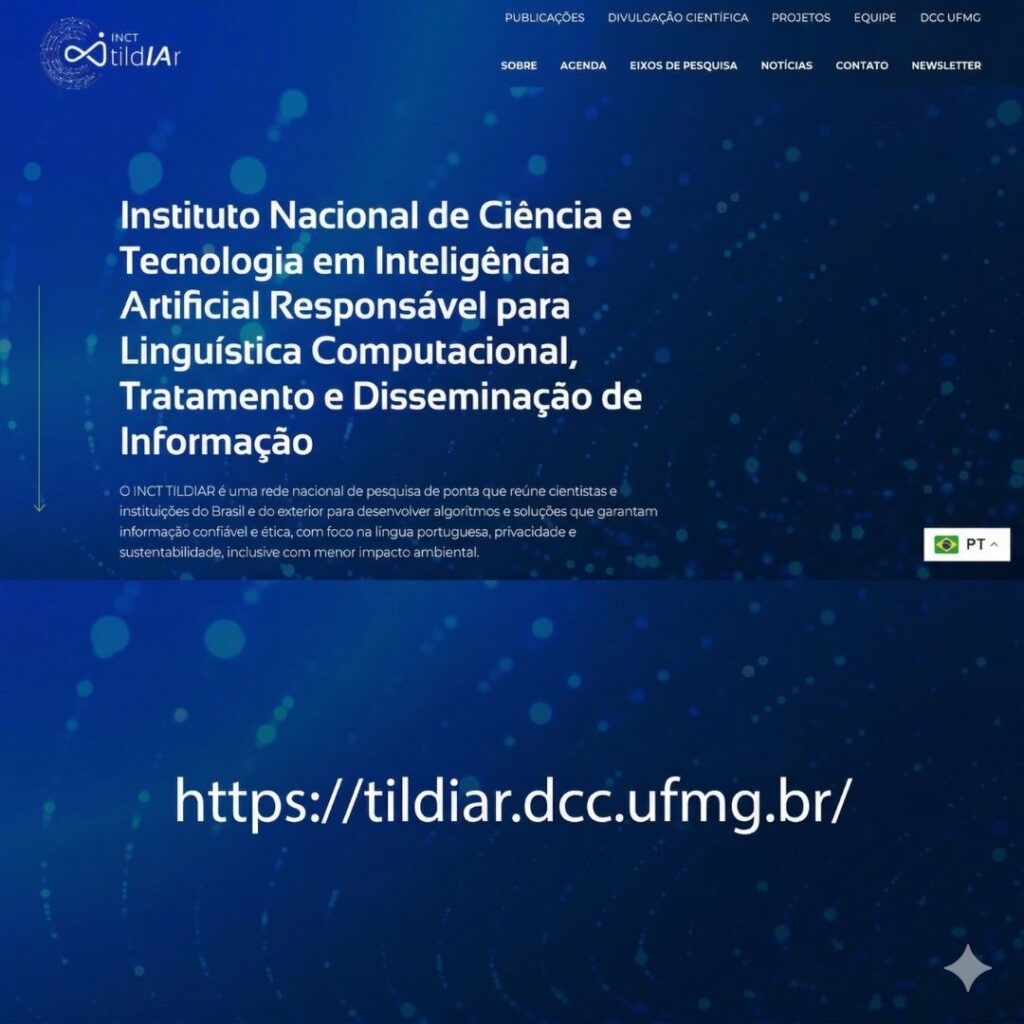 INCT TILDIAR, sediado no DCC/UFMG, lança seu portal web e reforça compromisso com pesquisa e inovação responsáveis